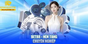 Trải nghiệm BET88 – Nhà cái top 4 châu Á được người chơi tin chọn 2025