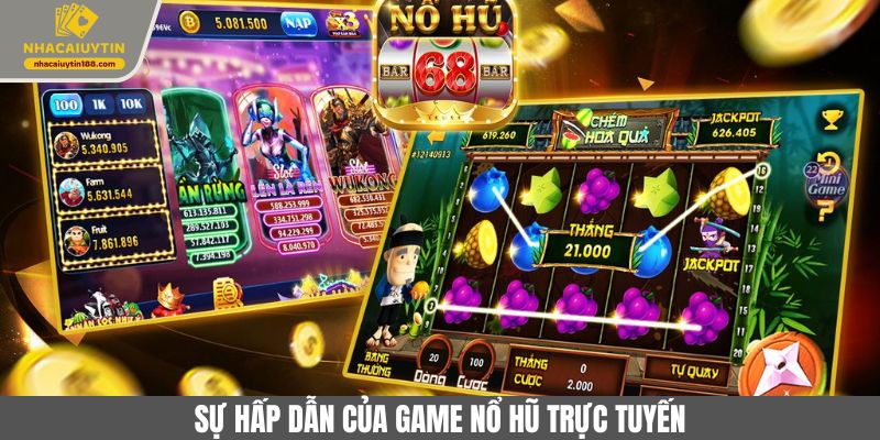 Sự hấp dẫn của game slot trực tuyến